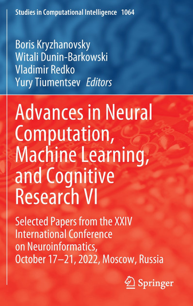Advances in Neural Computation, Machine Learning, and Cognitive Research VI
