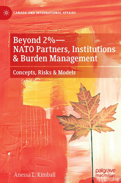 Beyond 2%-NATO Partners, Institutions & Burden Management