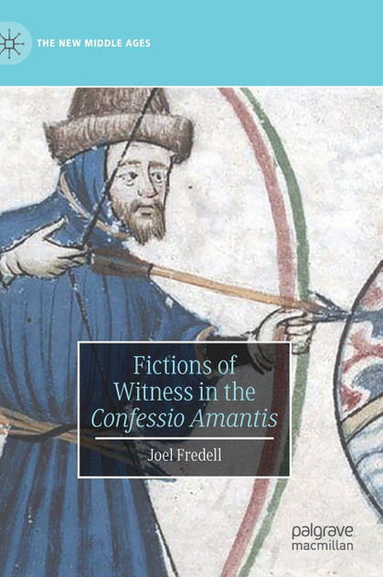 Fictions of Witness in the Confessio Amantis