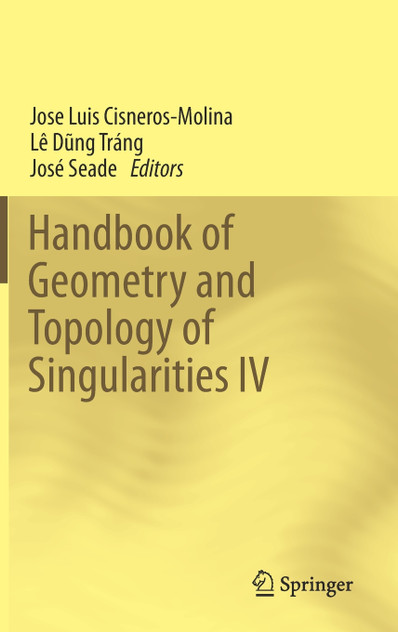 Handbook of Geometry and Topology of Singularities IV