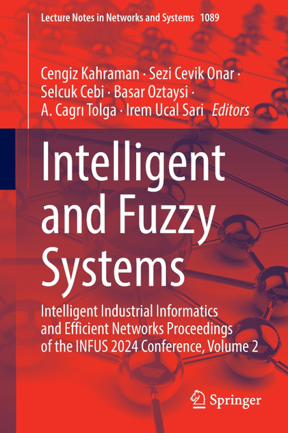 Intelligent and Fuzzy Systems