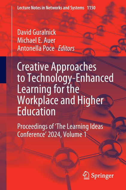 Creative Approaches to Technology-Enhanced Learning for the Workplace and Higher Education