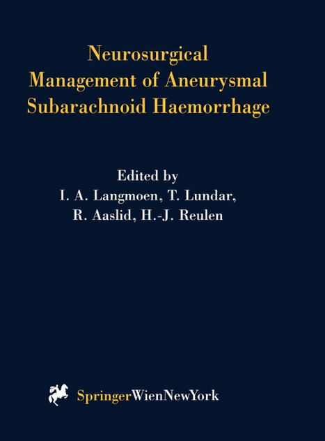 Neurosurgical Management of Aneurysmal Subarachnoid Haemorrhage Neurosurgical Management of Aneurysmal Subarachnoid Haemorrhage