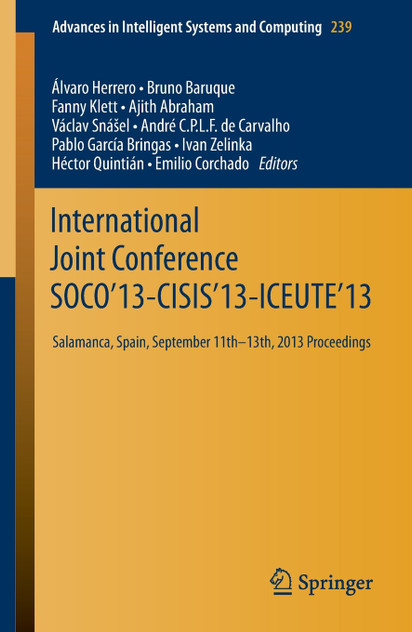 International Joint Conference SOCO'13-CISIS'13-ICEUTE'13 International Joint Conference SOCO'13-CISIS'13-ICEUTE'13