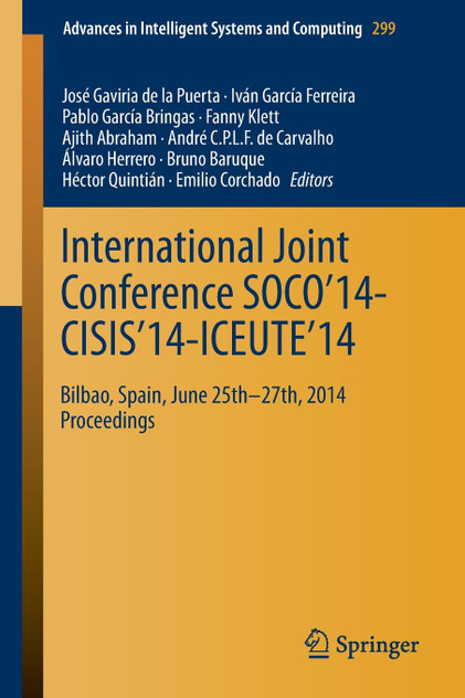 International Joint Conference SOCO'14-CISIS'14-ICEUTE'14 International Joint Conference SOCO'14-CISIS'14-ICEUTE'14