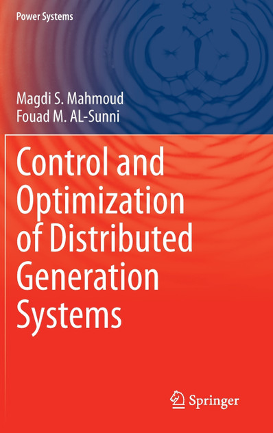 Control and Optimization of Distributed Generation Systems Control and Optimization of Distributed Generation Systems