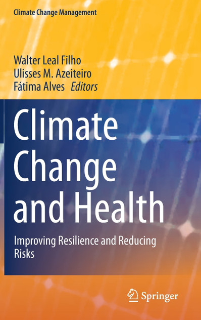 Climate Change and Health Climate Change and Health