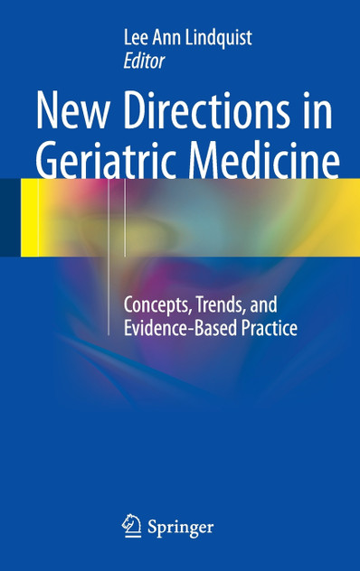 New Directions in Geriatric Medicine New Directions in Geriatric Medicine