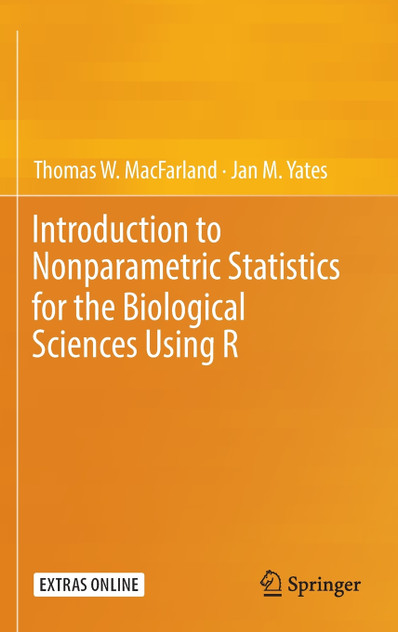 Introduction to Nonparametric Statistics for the Biological Sciences Using R Introduction to Nonparametric Statistics for the Biological Sciences Using R
