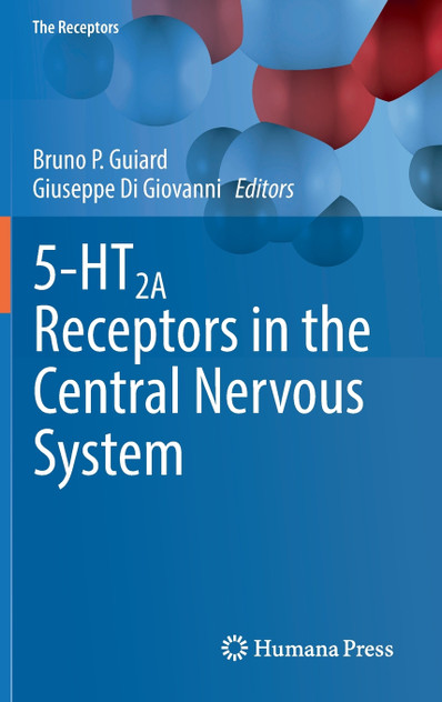 5-HT2A Receptors in the Central Nervous System 5-HT2A Receptors in the Central Nervous System