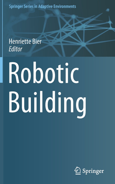 Robotic Building Robotic Building