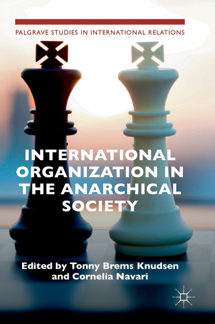 International Organization in the Anarchical Society International Organization in the Anarchical Society