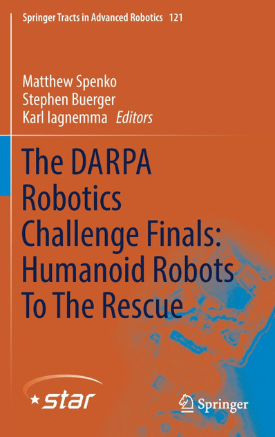The DARPA Robotics Challenge Finals The DARPA Robotics Challenge Finals