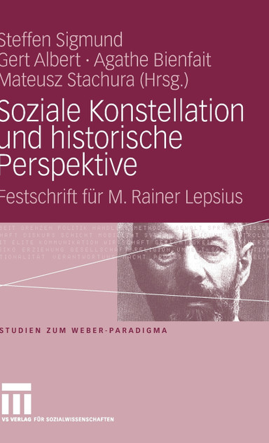 Soziale Konstellation und historische Perspektive