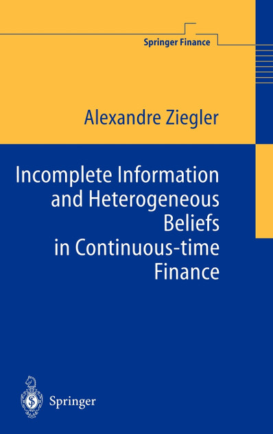 Incomplete Information and Heterogeneous Beliefs in Continuous-time Finance