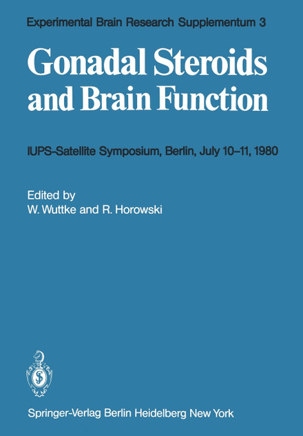 Gonadal Steroids and Brain Function Gonadal Steroids and Brain Function