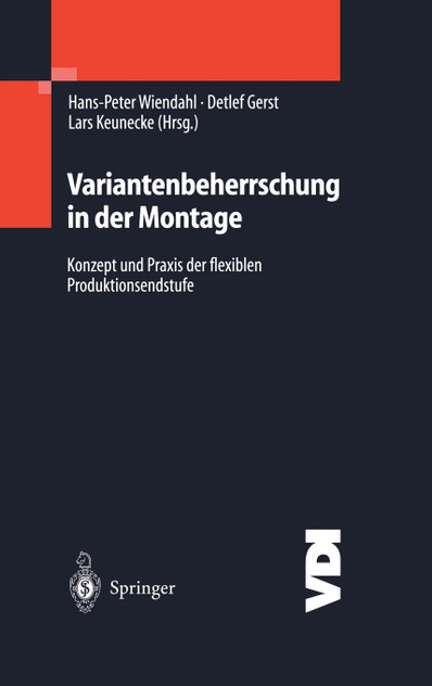 Variantenbeherrschung in der Montage Variantenbeherrschung in der Montage