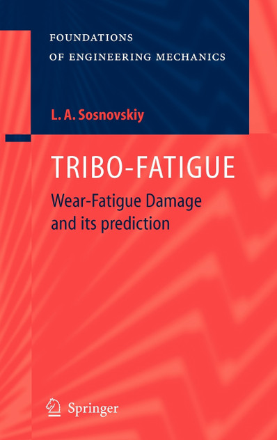 TRIBO-FATIGUE TRIBO-FATIGUE