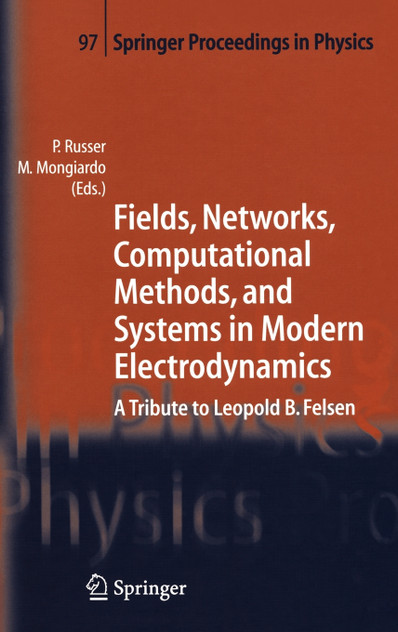 Fields, Networks, Computational Methods, and Systems in Modern Electrodynamics