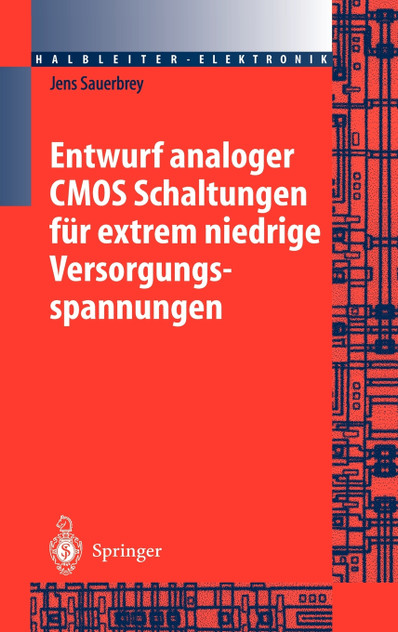 Entwurf analoger CMOS Schaltungen für extrem niedrige Versorgungsspannungen
