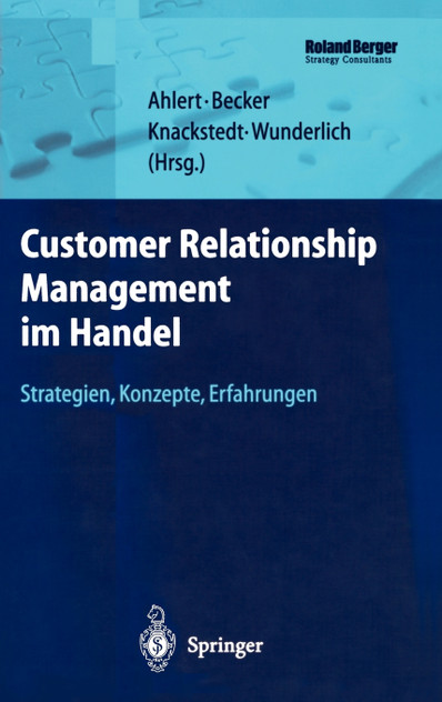 Customer Relationship Management im Handel Customer Relationship Management im Handel