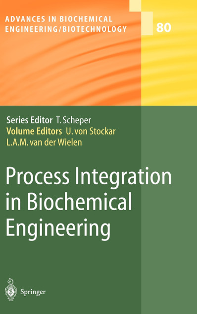 Process Integration in Biochemical Engineering
