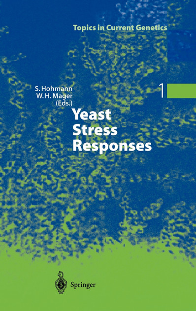 Yeast Stress Responses Yeast Stress Responses