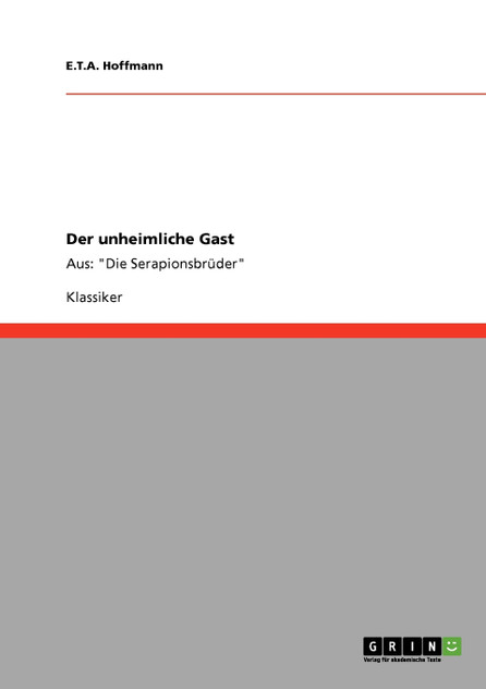 Der unheimliche Gast Der unheimliche Gast