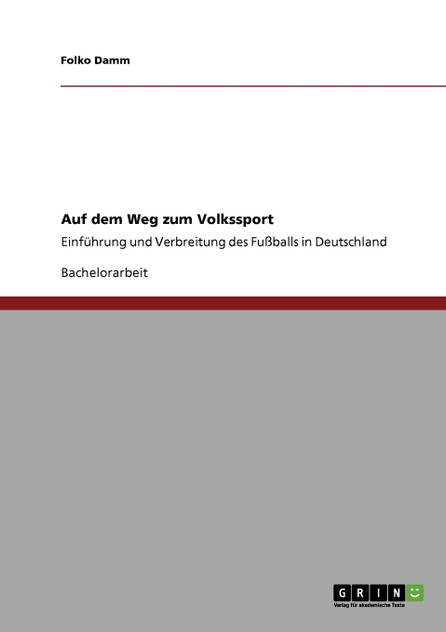 Auf dem Weg zum Volkssport Auf dem Weg zum Volkssport