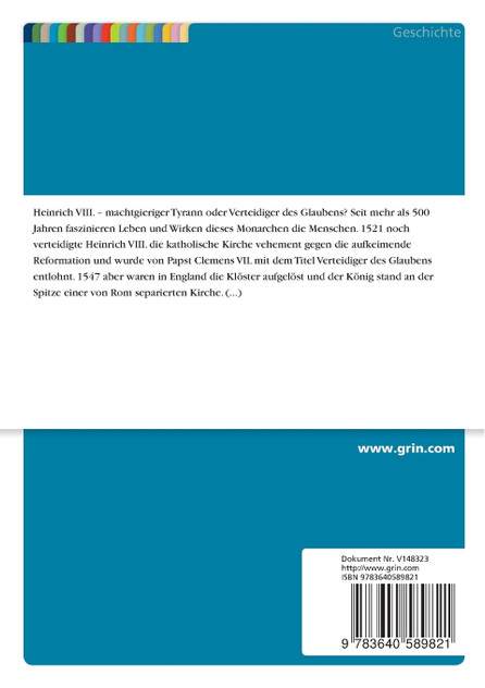 Heinrich VIII. und die englische Reformation Heinrich VIII. und die englische Reformation