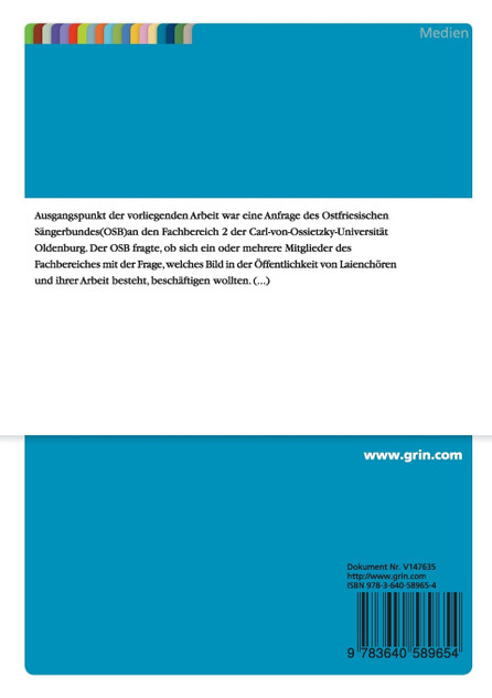 Chorsingen heute - Eine Untersuchung über das Bild von Laienchören bei Jugendlichen und jungen Erwachsenen Chorsingen heute - Eine Untersuchung über das Bild von Laienchören bei Jugendlichen und jungen Erwachsenen