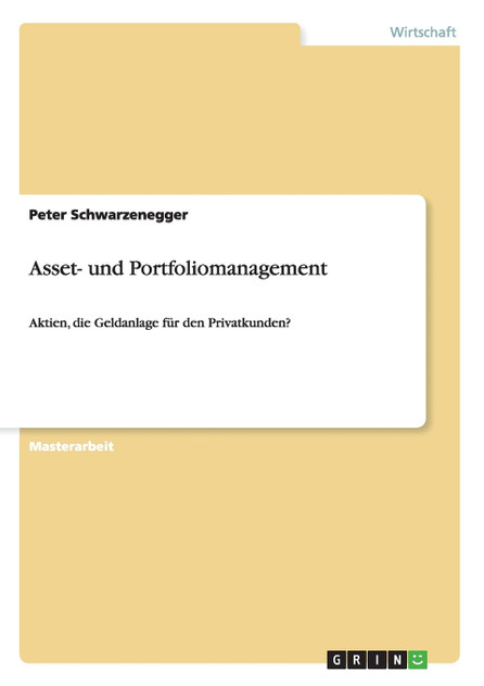 Asset- und Portfoliomanagement Asset- und Portfoliomanagement