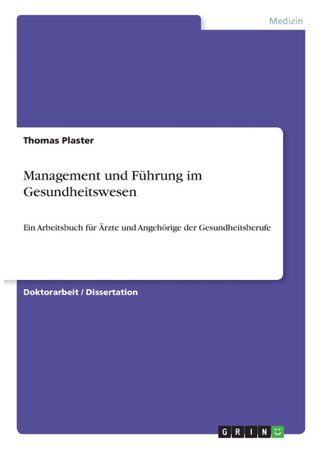 Management und Führung im Gesundheitswesen