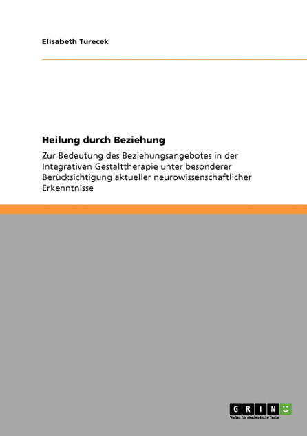 Heilung durch Beziehung Heilung durch Beziehung