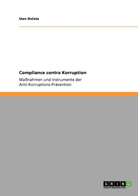 Compliance contra Korruption Compliance contra Korruption