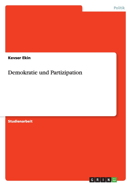 Demokratie und Partizipation Demokratie und Partizipation