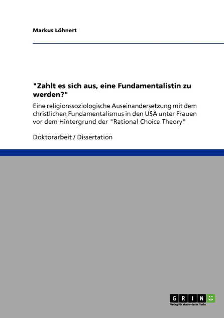 "Zahlt es sich aus, eine Fundamentalistin zu werden?" "Zahlt es sich aus, eine Fundamentalistin zu werden?"