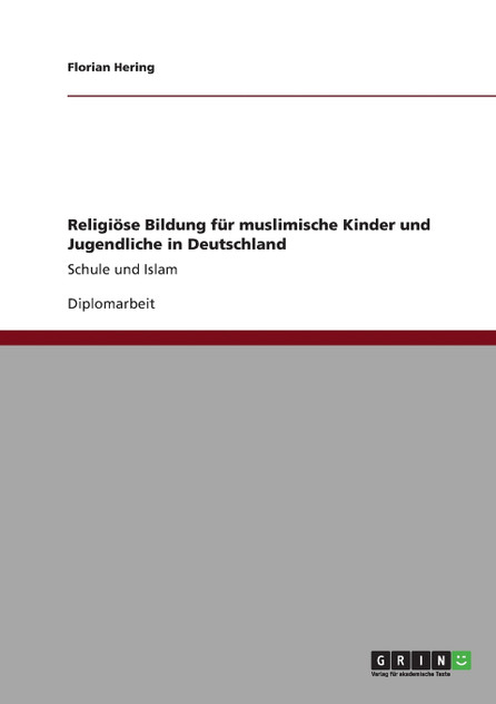 Religiöse Bildung für muslimische Kinder und Jugendliche in Deutschland Religiöse Bildung für muslimische Kinder und Jugendliche in Deutschland
