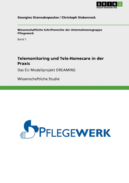 Telemonitoring und Tele-Homecare in der Praxis Telemonitoring und Tele-Homecare in der Praxis