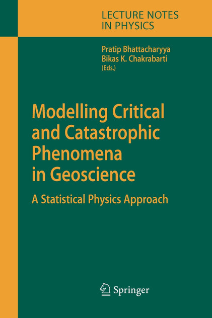 Modelling Critical and Catastrophic Phenomena in Geoscience