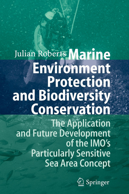 Marine Environment Protection and Biodiversity Conservation Marine Environment Protection and Biodiversity Conservation