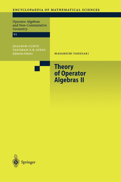 Theory of Operator Algebras II