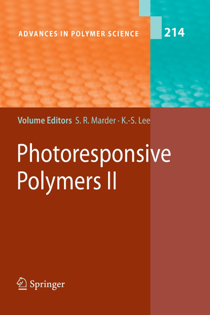 Photoresponsive Polymers II Photoresponsive Polymers II
