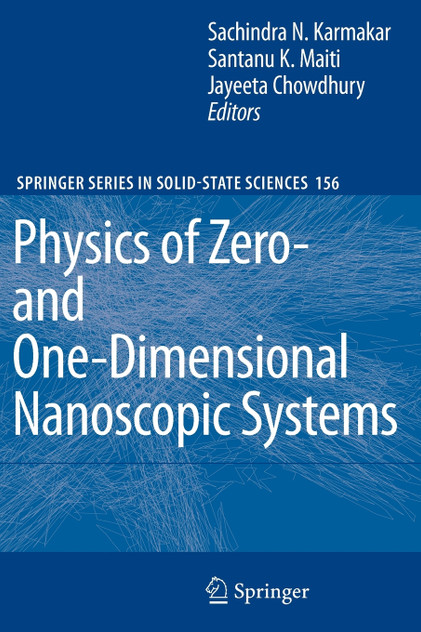 Physics of Zero- and One-Dimensional Nanoscopic Systems Physics of Zero- and One-Dimensional Nanoscopic Systems