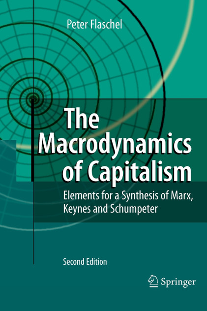 The Macrodynamics of Capitalism The Macrodynamics of Capitalism