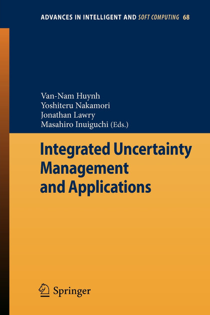 Integrated Uncertainty Management and Applications