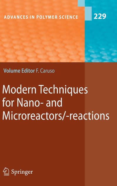 Modern Techniques for Nano- And Microreactors/-Reactions