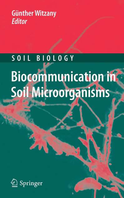 Biocommunication in Soil Microorganisms
