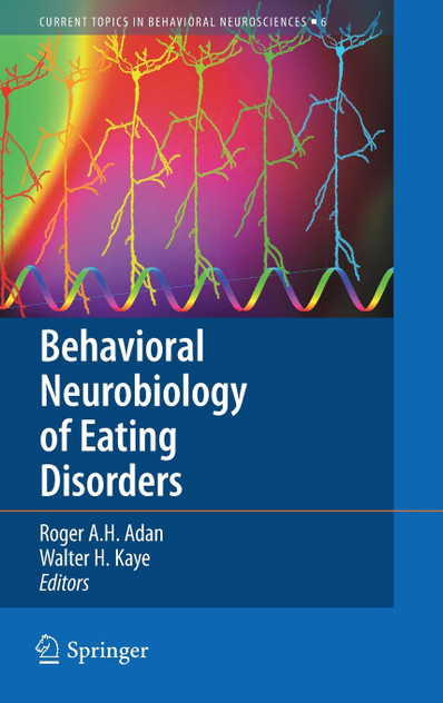 Behavioral Neurobiology of Eating Disorders