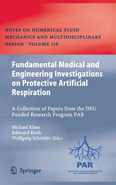 Fundamental Medical and Engineering Investigations on Protective Artificial Respiration